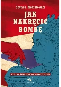 Jak nakręcić bombę - tantis.pl