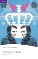 The Prisoner of Zenda. Book with Digital Version and audio. Level 5 - tantis.pl