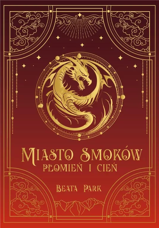Miasto smoków. Płomień i cień - tantis.pl