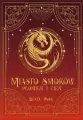 Miasto smoków. Płomień i cień - tantis.pl