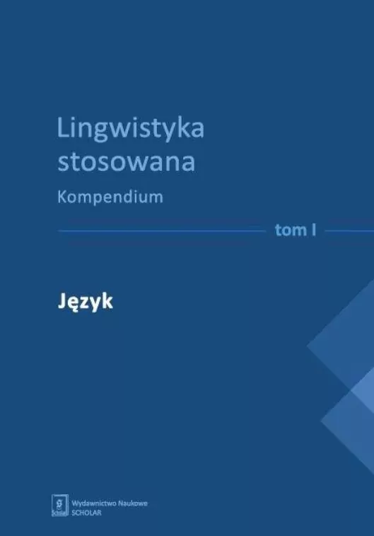 Lingwistyka stosowana. Kompendium T. 1-4 - tantis.pl