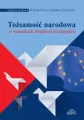 Tożsamość narodowa w warunkach integracji... - tantis.pl