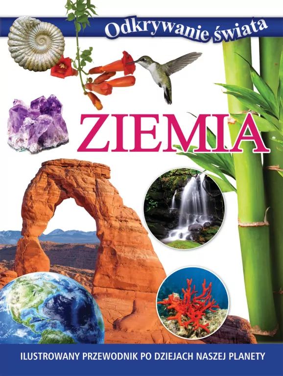 Odkrywanie świata. Ziemia - tantis.pl