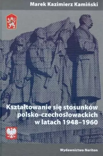 Kształtowanie się stosunków polsko-czechosłow. - tantis.pl