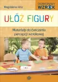 Ułóż figury. Materiały do ćwiczenia percepcji wzrokowej - tantis.pl