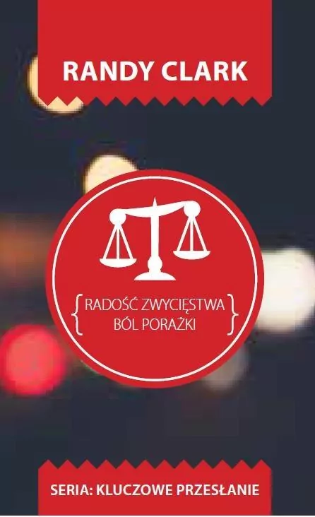 Radość zwycięstwa. Ból porażki. Kluczowe przesłanie - tantis.pl