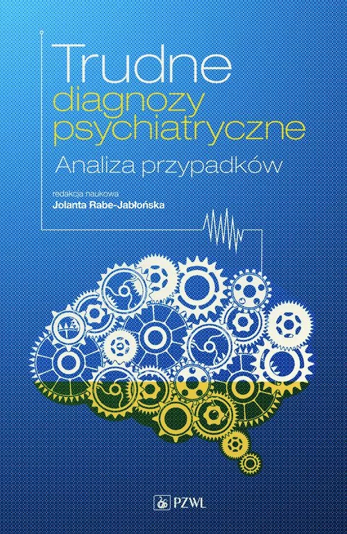 Trudne diagnozy psychiatryczne - tantis.pl