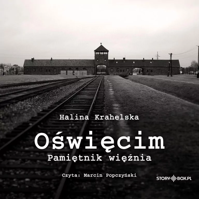 Oświęcim Pamiętnik więźnia audiobook - tantis.pl