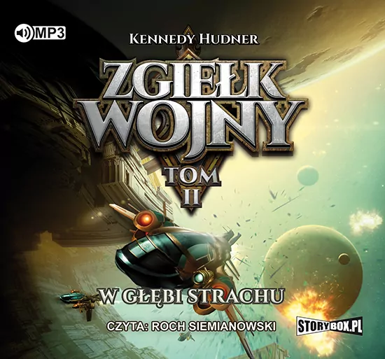 W głębi strachu. Zgiełk wojny. Tom 2. Audiobook - tantis.pl