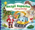 Bazyli Koparka i zaprzęg Mikołaja - tantis.pl