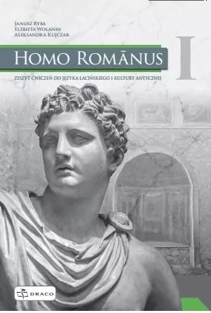 Homo Romanus 1. Zeszyt ćwiczeń do języka łacińskiego i kultury antycznej - tantis.pl