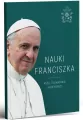 Nauki Franciszka. Myśli, rozważania, komentarze - tantis.pl