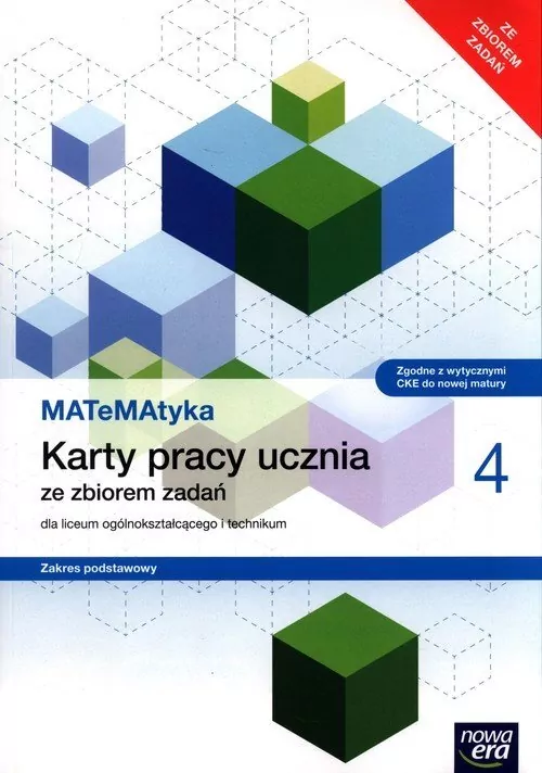 MATeMAtyka 4. Karty pracy ucznia ze zbiorem zadań dla liceum ogólnokształcącego i technikum. Zakres podstawowy - tantis.pl