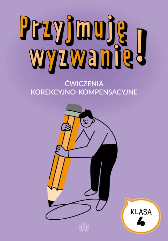 Przyjmuję wyzwanie! Klasa 4 ćwiczenia - tantis.pl