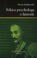 Szkice psychologa o historii - tantis.pl