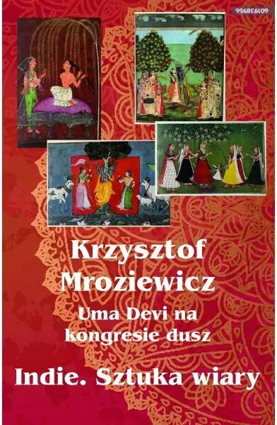 Uma Devi na kongresie dusz. Indie. Sztuka wiary - tantis.pl