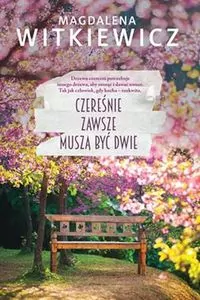 Czereśnie zawsze muszą być dwie - tantis.pl