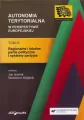 Autonomia terytorialna w perspektywie europejskiej. Tom 3 - tantis.pl