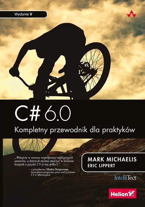 C# 6.0. Kompletny przewodnik dla praktyków. - tantis.pl