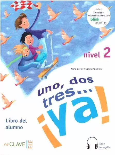 Uno, dos, tres... ya! Nivel 2. Podręcznik do nauki języka hiszpańskiego - tantis.pl
