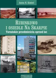 Rubinkowo i Osiedle na Skarpie