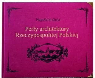 Perły architektury Rzeczypospolitej Polskiej - tantis.pl