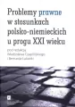 Problemy prawne w stosunkach polsko-niemieckich u progu XXI wieku - tantis.pl