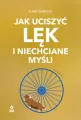 Jak uciszyć lęk i niechciane myśli - tantis.pl