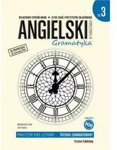 Angielski w tłumaczeniach. Gramatyka 3. Poziom średnio zaawansowany - tantis.pl