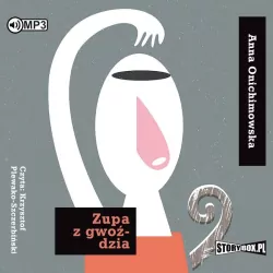 Zupa z gwoździa. Audiobook