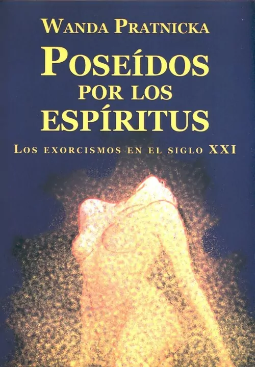 Poseidos por los espiritus - tantis.pl