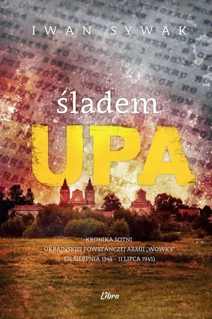 Śladem UPA - tantis.pl