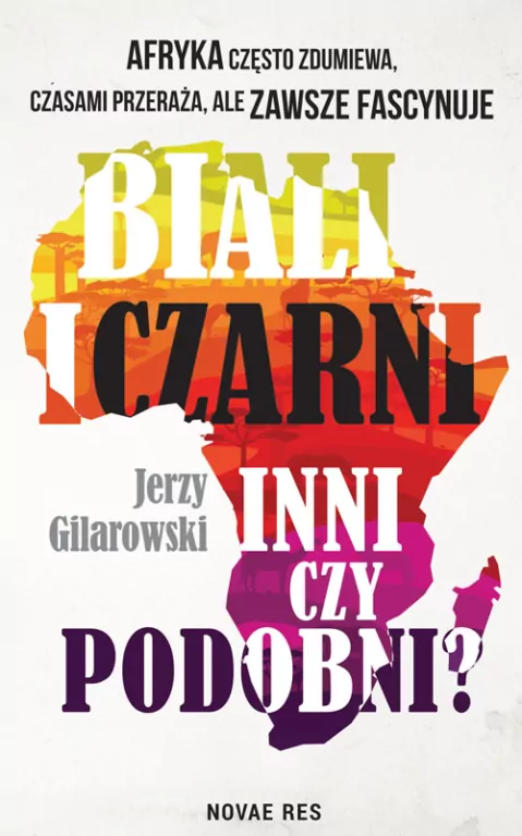 Biali i Czarni - inni czy podobni? - tantis.pl
