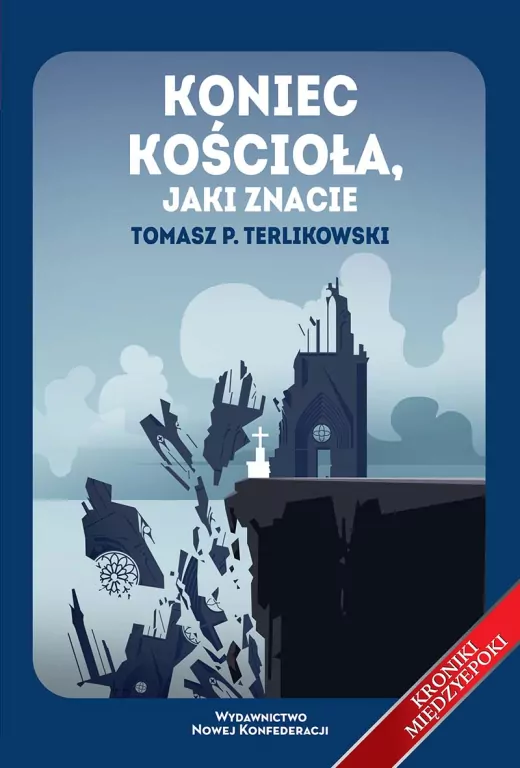 Koniec Kościoła, jaki znacie - tantis.pl