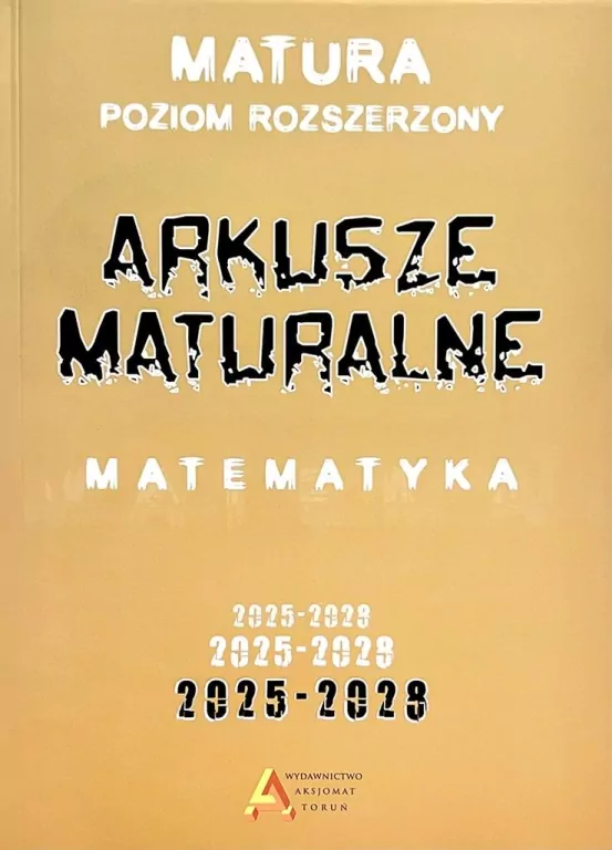 Arkusze maturalne z matematyki ZR 2025-2028 - tantis.pl