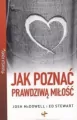 Jak poznać prawdziwą miłość. Pierwsza pomoc - tantis.pl