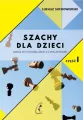 Szachy dla dzieci. Szkolny podręcznik z ćwiczeniami. Część 1 - tantis.pl