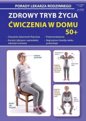Zdrowy tryb życia. Ćwiczenia w domu 50+