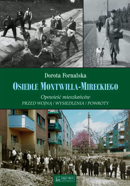 Osiedle Montwiłła-Mireckiego - tantis.pl