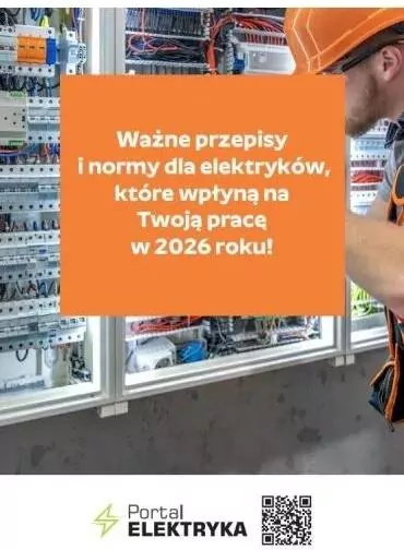 Ważne przepisy i normy dla elektryków, które... - tantis.pl