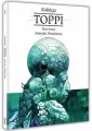 Toppi Kolekcja. Ameryka Południowa. Tom 3 - tantis.pl