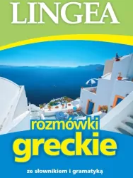 Rozmówki greckie ze słownikiem i gramatyką 2015