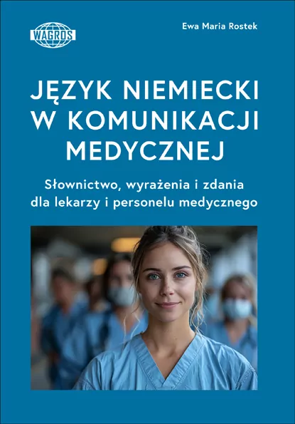 Język niemiecki w komunikacji medycznej - tantis.pl