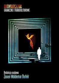 Doświadczenia graniczne i transkulturowe - tantis.pl
