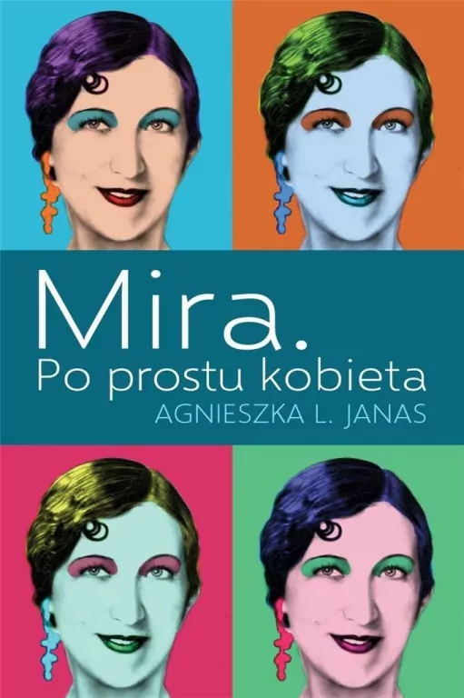 Mira. Po prostu kobieta - tantis.pl