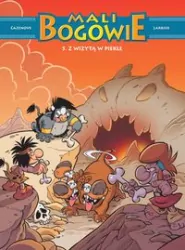 Z wizytą w piekle. Mali Bogowie. Tom 5