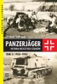 Panzerjager. Historia niszczycieli czołgów. Tom 2 - tantis.pl