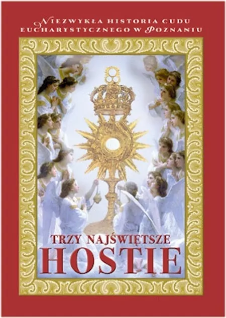 TRZY NAJSWIETSZE HOSTIE-ROSEMARIA - tantis.pl