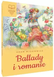 Ballady i romanse. Lektura bez opracowania
