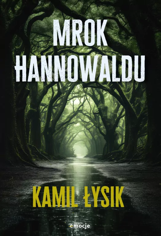 Mrok Hannowaldu - tantis.pl